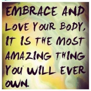 embrace your body