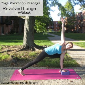 revolved lunge yoga workshop fridays