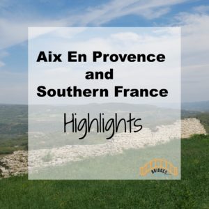 southern france highlights bridges through life blog