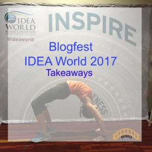 blogfest idea world 2017 takeaways