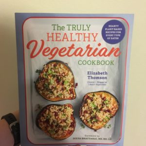 The Truly Healthy Vegetarian Cookbook